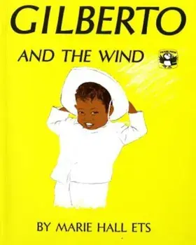 Gilberto and the Wind, Paperback/Marie Hall Ets