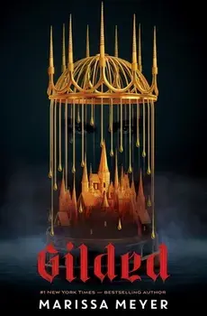Gilded, Hardcover/Marissa Meyer