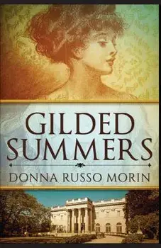 Gilded Summers, Paperback/Donna Russo Morin