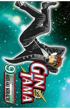 Gin Tama, Vol. 9 - Hideaki Sorachi
