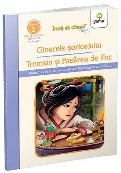 Ginerele soricelului. Tremsin si Pasarea de Foc. Nivelul 2/***