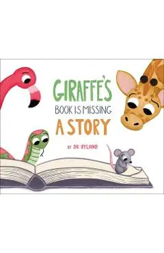 Giraffe's Book Is Missing a Story - Dk Ryland