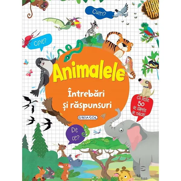 GIRASOL Intrebari si raspunsuri - Animalele