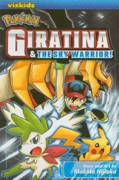 Giratina & the Sky Warrior!, Paperback/Makoto Hijioka
