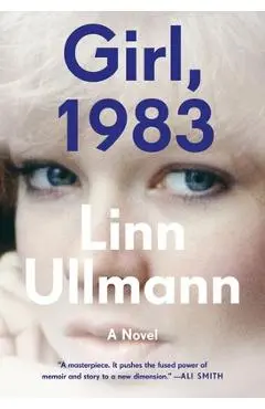 Girl, 1983 - Linn Ullmann