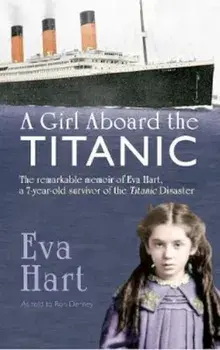 Girl Aboard the Titanic, Paperback/Eva Hart