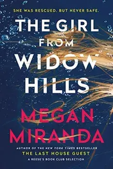 Girl from Widow Hills, Paperback/Megan Miranda