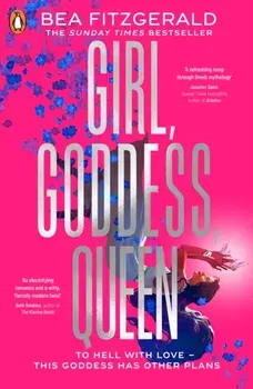 Girl, Goddess, Queen. A Hades and Persephone fantasy romance from a growing TikTok superstar, Paperback/Bea Fitzgerald