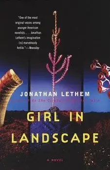 Girl in Landscape, Paperback/Jonathan Lethem