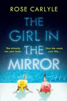 Girl in the Mirror, Paperback/Rose Carlyle