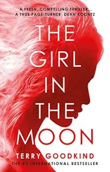 Girl in the Moon, Paperback/Terry Goodkind