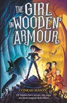 Girl in Wooden Armour, Paperback/Conrad Mason