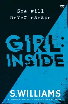 Girl: Inside, Paperback/S. Williams