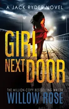 Girl next door, Hardcover/Willow Rose