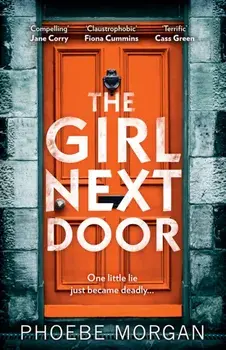 Girl Next Door, Paperback/Phoebe Morgan