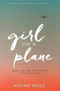 Girl on a Plane, Paperback/Miriam Moss