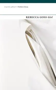 Girl, Paperback/Rebecca Goss