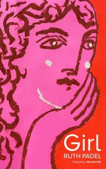 Girl, Paperback/Ruth Padel