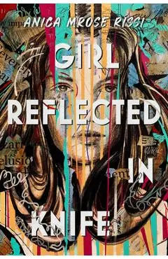 Girl Reflected in Knife - Anica Mrose Rissi