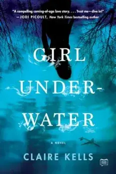 Girl Underwater, Paperback/Claire Kells