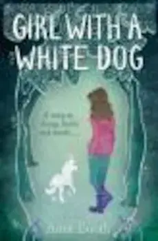 Girl with a White Dog, Paperback/Anne Booth