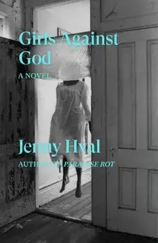 Girls Against God, Paperback/Jenny Hval