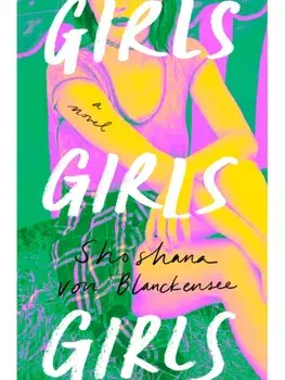 Girls Girls Girls, Hardback/Shoshana von Blanckensee