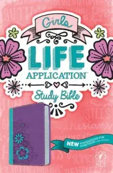 Girls Life Application Study Bible-NLT, Hardcover/Tyndale
