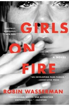 Girls on Fire - Robin Wasserman
