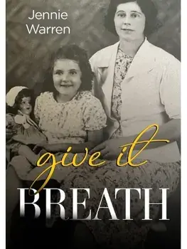 Give It Breath, Paperback/Jennie Warren