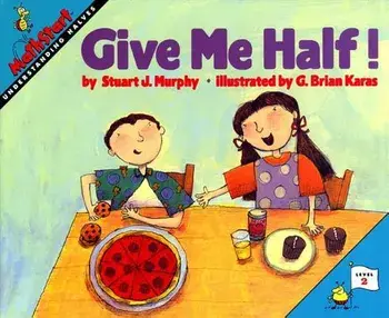 Give Me Half!, Paperback/Stuart J. Murphy