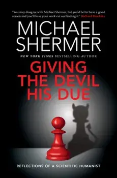 Giving the Devil his Due. Reflections of a Scientific Humanist, Paperback/***