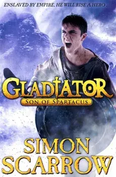 Gladiator: Son of Spartacus, Paperback/Simon Scarrow