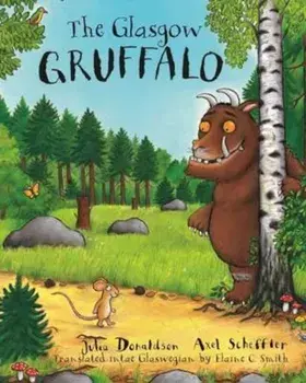 Glasgow Gruffalo, Paperback/Julia Donaldson