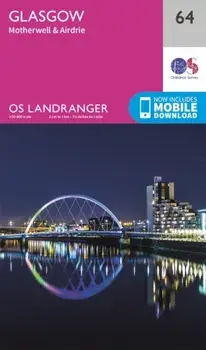 Glasgow, Motherwell & Airdrie. February 2016 ed, Sheet Map/Ordnance Survey