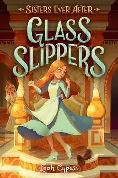 Glass Slippers, Paperback/Leah Cypess