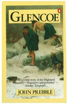 Glencoe. The Story of the Massacre, Paperback/John Prebble