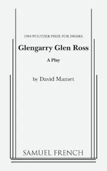 Glengarry Glen Ross, Paperback/David Mamet