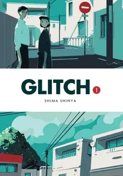 Glitch, Vol. 1, Paperback/Shima Shinya