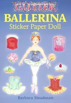 Glitter Ballerina Sticker Paper Doll, Paperback/***