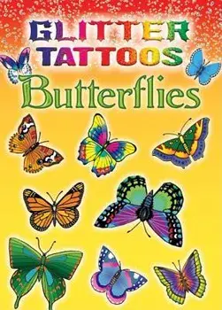 Glitter Tattoos Butterflies [With Tattoos], Paperback/Jan Sovak