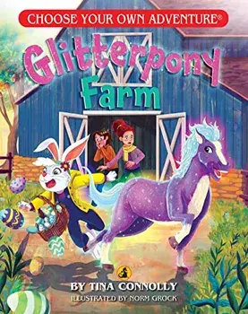 Glitterpony Farm (Choose Your Own Adventure - Dragonlark), Paperback/Tina Connolly