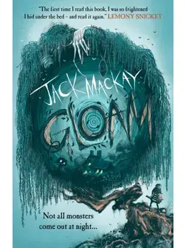Gloam. A Times Children's Book of the Week, Paperback/Jack Mackay