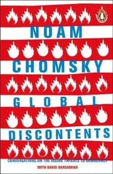 Global Discontents, Paperback/NoamDavid ChomskyBarsamian