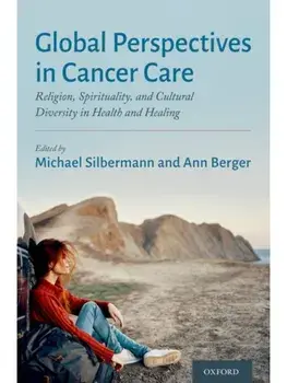 Global Perspectives in Cancer Care. Religion, Spirituality, and Cultural Diversity in Health and Healing, Paperback/***