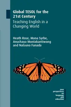 Global TESOL for the 21st Century. Teaching English in a Changing World, Paperback/Natsuno Funada