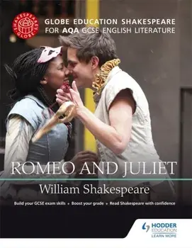 Globe Education Shakespeare: Romeo and Juliet for AQA GCSE English Literature, Paperback/Globe Education