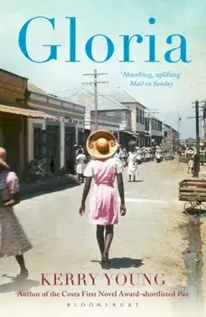 Gloria, Paperback/Kerry Young