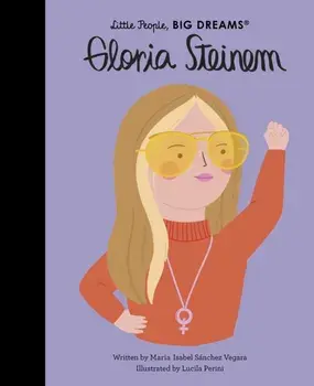 Gloria Steinem, Hardback/Maria Isabel Sanchez Vegara