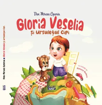 Gloria Veselia si ursuletul Cipi/Dan Mircea Cipariu